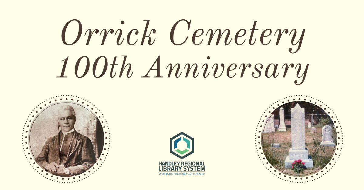 Orrick Cemetery 100th Anniversary Handley Regional Library System